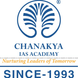 Chanakya IAS Academy Delhi